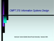 CMPT 370: Information Systems Design