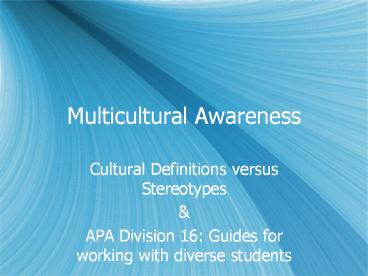 Multicultural Awareness