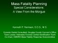 Mass Fatality Planning Special Considerations: PowerPoint PPT Presentation
