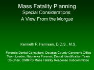 Mass Fatality Planning Special Considerations: