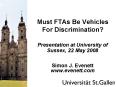 Must FTAs Be Vehicles For Discrimination PowerPoint PPT Presentation