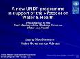 A new UNDP programme in support of the Protocol on Water PowerPoint PPT Presentation