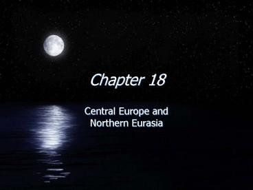 Central Europe and Northern Eurasia