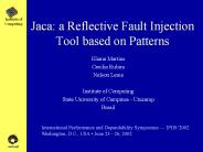 Jaca: a Reflective Fault Injection Tool based on Patterns