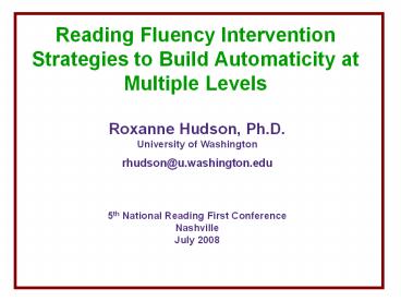 Reading%20Fluency%20Intervention%20Strategies%20to%20Build%20Automaticity%20at%20Multiple%20Levels
