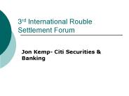 3rd International Rouble Settlement Forum