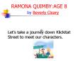 RAMONA QUIMBY:AGE 8 PowerPoint PPT Presentation