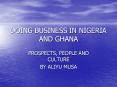 DOING BUSINESS IN NIGERIA AND GHANA PowerPoint PPT Presentation