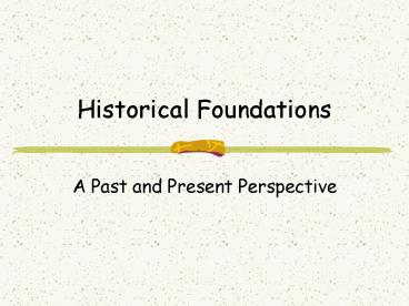 Historical Foundations