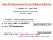 Using Randomness for Coherent Quantum Control