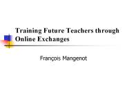 Training Future Teachers through Online Exchanges