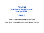CS35101 Computer Architecture Spring 2006 Week 5