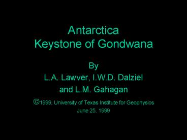 Antarctica Keystone of Gondwana