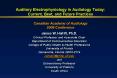 Auditory Electrophysiology in Audiology Today: Current, Best, and Future Practices Canadian Academy PowerPoint PPT Presentation