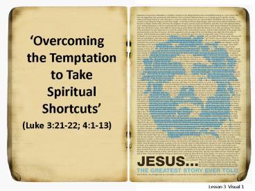 Overcoming the Temptation to Take Spiritual Shortcuts