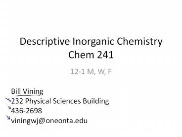 Descriptive Inorganic Chemistry Chem 241