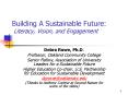 Building A Sustainable Future: Literacy, Vision, and Engagement PowerPoint PPT Presentation