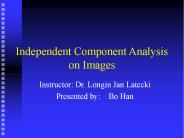 Independent Component Analysis on Images