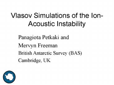 Vlasov Simulations of the IonAcoustic Instability