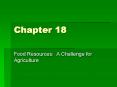 Food Resources: A Challenge for Agriculture PowerPoint PPT Presentation