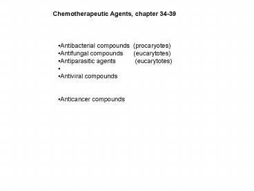 Chemotherapeutic Agents, chapter 3439