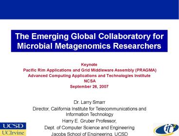 The Emerging Global Collaboratory for Microbial Metagenomics Researchers