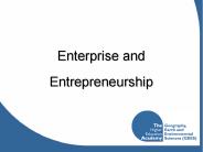 Enterprise and Entrepreneurship