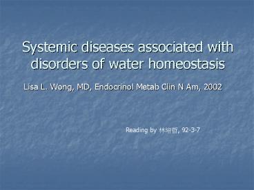 Systemic diseases associated with disorders of water homeostasis