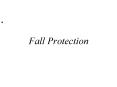 Fall Protection PowerPoint PPT Presentation