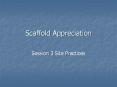 Scaffold Appreciation PowerPoint PPT Presentation