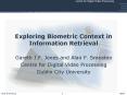 Exploring Biometric Context in Information Retrieval PowerPoint PPT Presentation