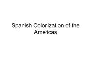 Spanish Colonization of the Americas