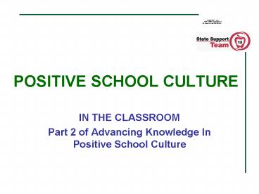 POSITIVE SCHOOL CULTURE