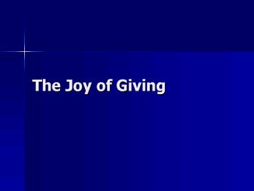 The Joy of Giving