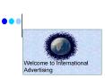 Welcome to International Advertising PowerPoint PPT Presentation
