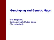 Genotyping and Genetic Maps
