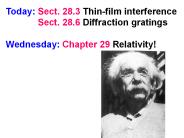 Today: Sect' 28'3 Thinfilm interference