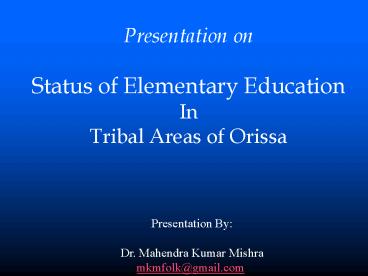Dialogue on elementary education in tribal areas