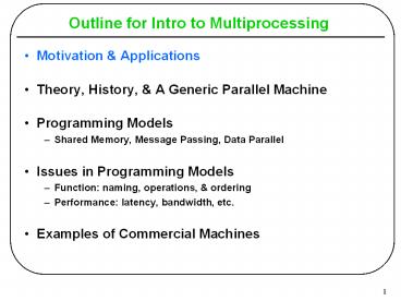 Outline for Intro to Multiprocessing