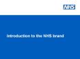 Introduction to the NHS brand PowerPoint PPT Presentation