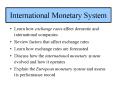 International Monetary System PowerPoint PPT Presentation