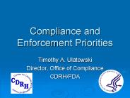 Compliance and Enforcement Priorities