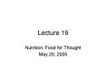 Nutrition: Food for Thought PowerPoint PPT Presentation