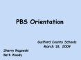 PBS Orientation PowerPoint PPT Presentation