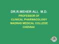DR.R.MEHER%20ALI,%20M.D. PowerPoint PPT Presentation
