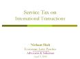 Service Tax on International Transactions PowerPoint PPT Presentation