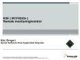 K2E MCF5223x Remote monitoringcontrol PowerPoint PPT Presentation