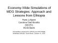 Economy-Wide%20Simulations%20of%20MDG%20Strategies:%20Approach%20and%20Lessons%20from%20Ethiopia PowerPoint PPT Presentation