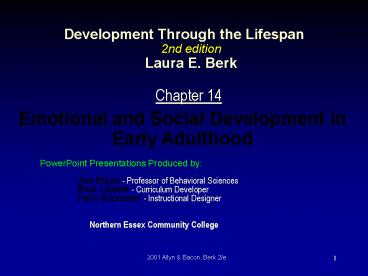 Development Through the Lifespan 2nd edition Laura E' Berk