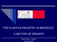 THE PLASTICS INDUSTRY IN MOROCCO PowerPoint PPT Presentation